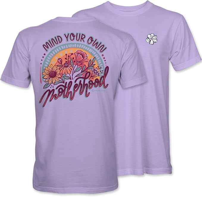 Mind Your Own Motherhood - Adult T-Shirt - Itsa Girl Thing