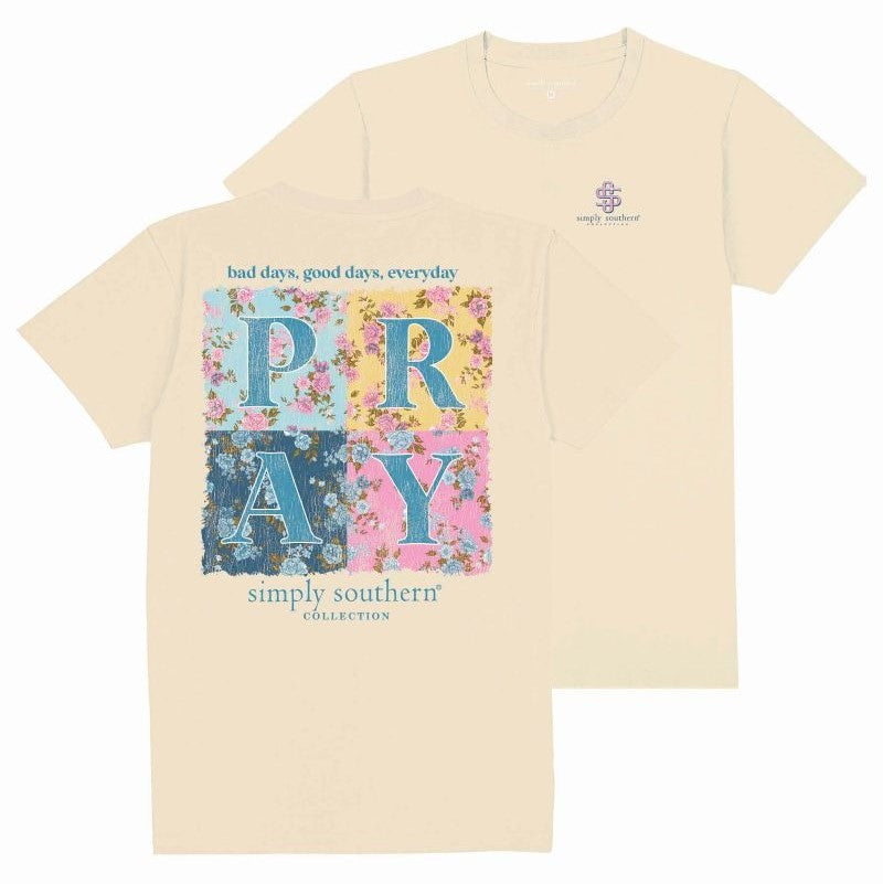 Pray - Bad Days, Good Days, Everyday - SS - S25 - Adult T-Shirt
