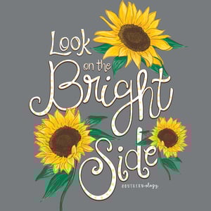 Look On The Bright Side - Sunflower - Adult T-Shirt - Southernology