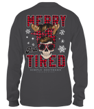 Merry and Tired - SS - F21 - Adult Long Sleeve