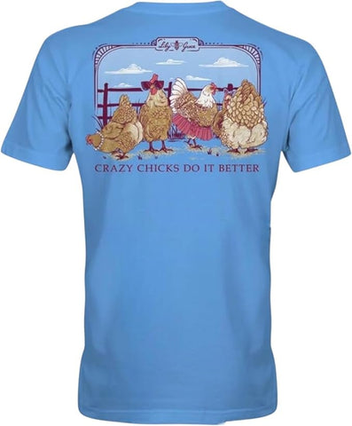 Crazy Chicks Do It Better - Chickens - Hens - Adult T-Shirt - Lily Grace