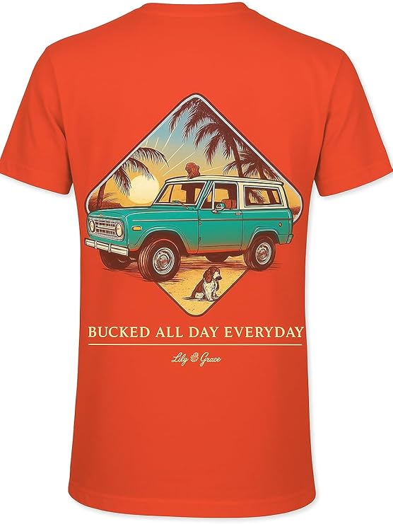 Bucked All Day Every Day - Buck - Palm Trees - Adult T-Shirt - Lily Grace