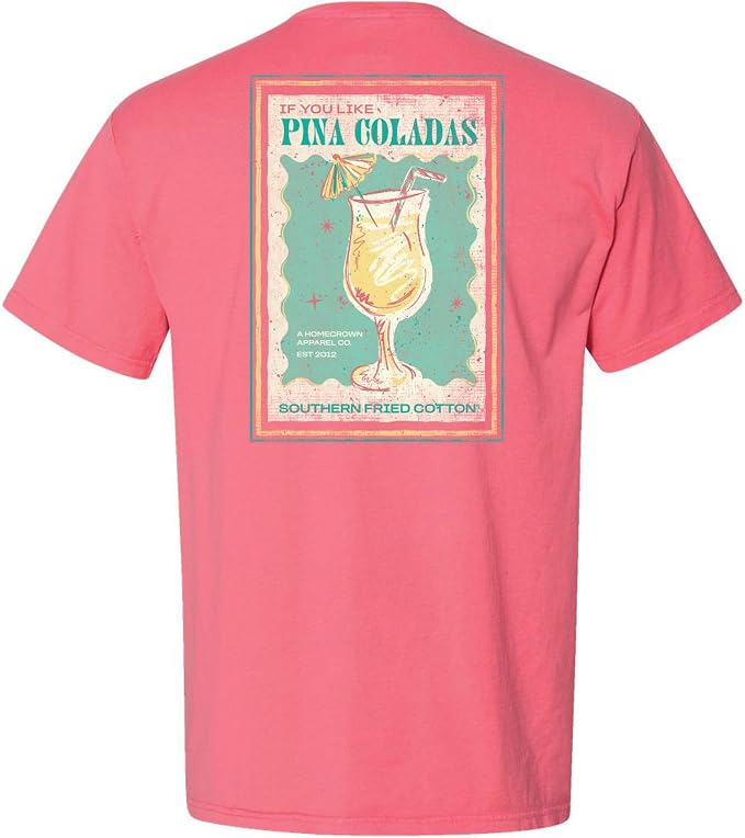 If You Like Pina Coladas - Adult T-Shirt - SFC