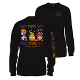Happy Hallo- Happy Thanks- Happy -Mas - Happy Everything - SS - F23 - Adult Long Sleeve