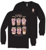 Coffee Makes Me Much Nicer - Pink Bows - SS - F25 - Adult Long Sleeve