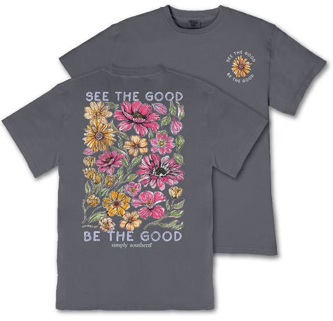 See The Good, Be The Good - Flowers - S26 - SS - Adult T-Shirt