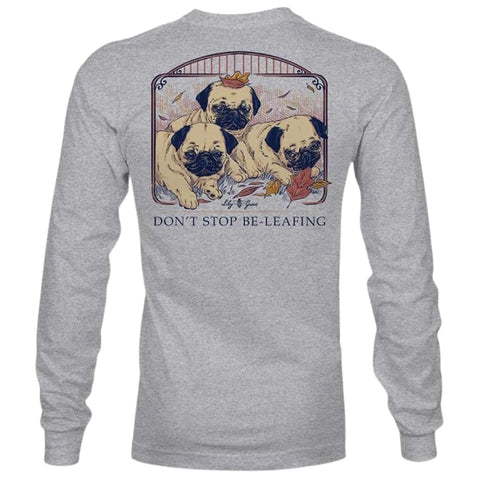 Autumn Pugs - Don't Stop Be-Leafing - Adult Long Sleeve - Lily Grace