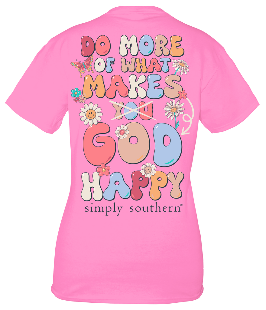 Do More Of What Makes God Happy - SS - S24 - Adult T-Shirt