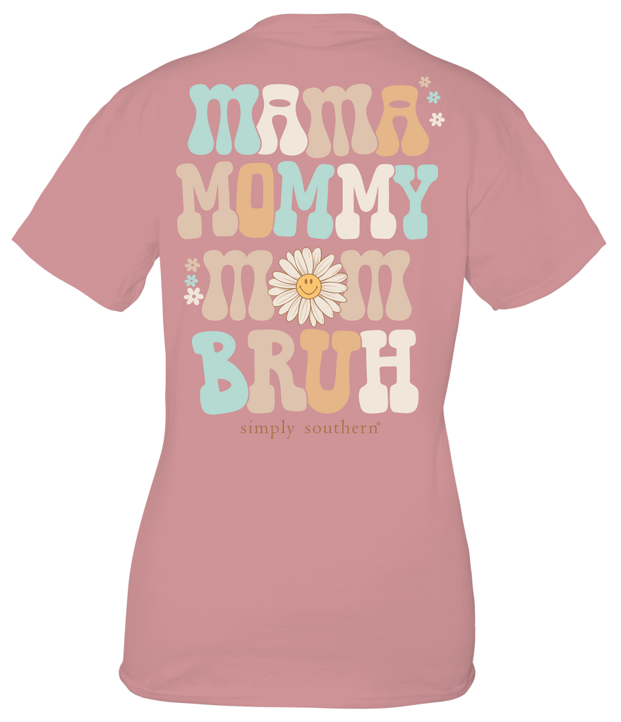 Mama Mommy Mom BRUH - S23 - SS - Adult T-Shirt