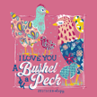 I Love You A Bushel & A Peck - Chickens - Adult T-Shirt - Southernology