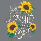 Look On The Bright Side - Sunflower - Adult T-Shirt - Southernology