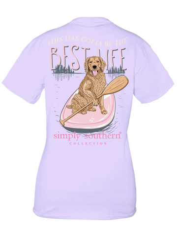 Best Life - This Has Gotta Be The Best Life - Dog - SS - S24 - Adult T-Shirt