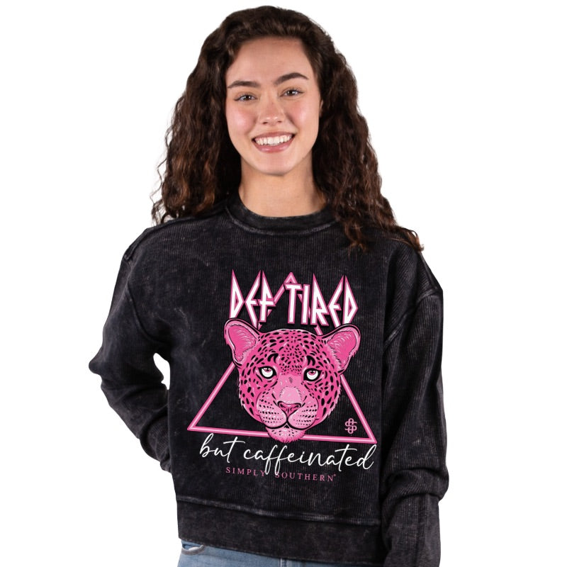 Def Tired But Caffeinated - Leopard - Sweatshirt - F22 - Simply Southern