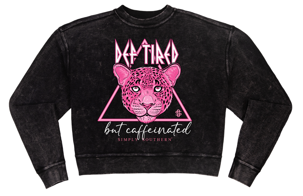 Def Tired But Caffeinated - Leopard - Sweatshirt - F22 - Simply Southern