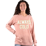 Always Cold - SS - F22 - Adult Crew