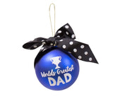 World's Greatest Dad - Christmas Ornament