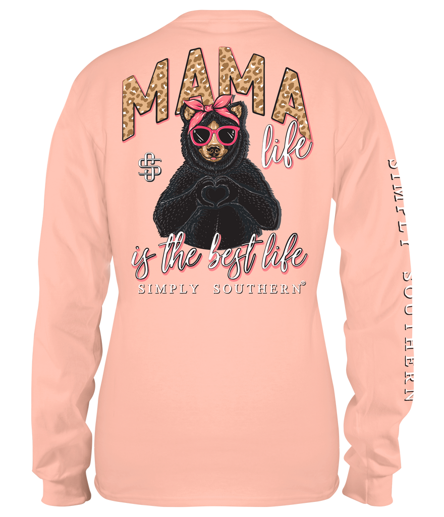 Mama Life is The Best Life - Mama Bear - SS - F22 - Adult Long Sleeve
