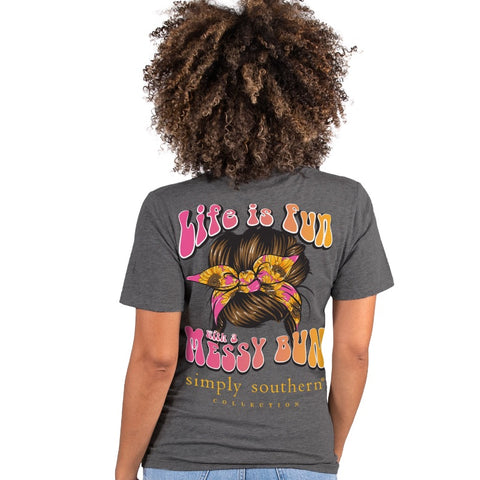 Life is Fun With a Messy Bun - SS - S22 - Adult T-Shirt