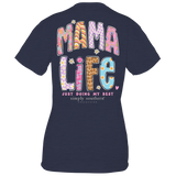 Mama Life - S23 - SS - Adult T-Shirt